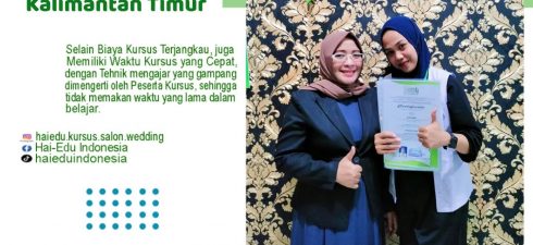 Peserta Kursus Ambil Jurusan Salon Kecantikan, datang dari wilayah Kalimantan Timur, Indonesia KURSUS KILAT SALON KECANTIKAN & TATA RIAS PENGANTIN […]